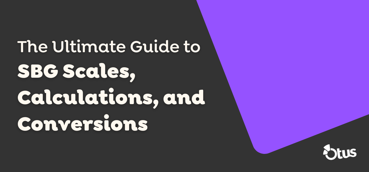 Standards-Based Grading Scales, Calculations, and Conversions
