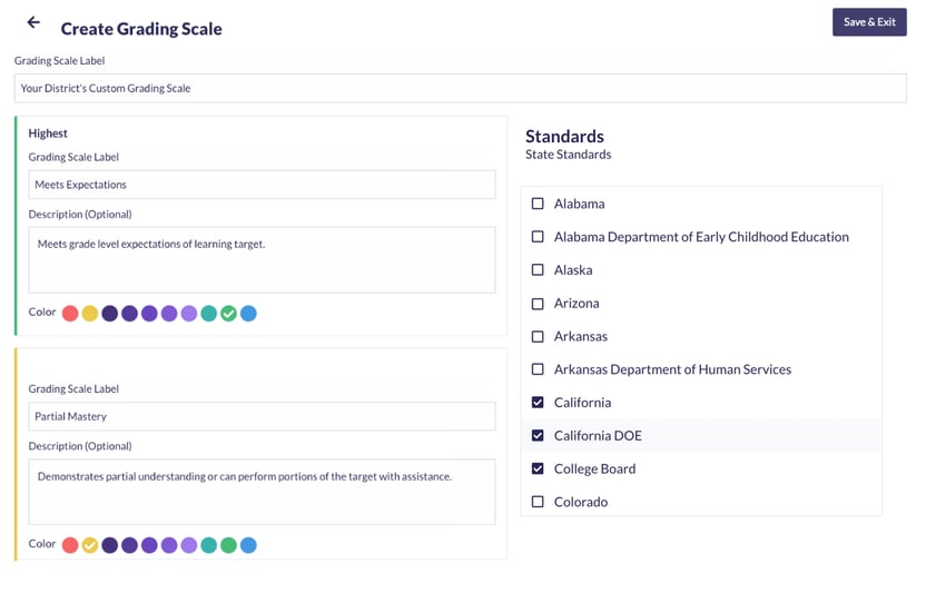 Choose learning standards and grading scales to consistently measure student learning.