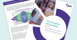 The Complete MTSS eBook: Strategies for School Leaders and Educators