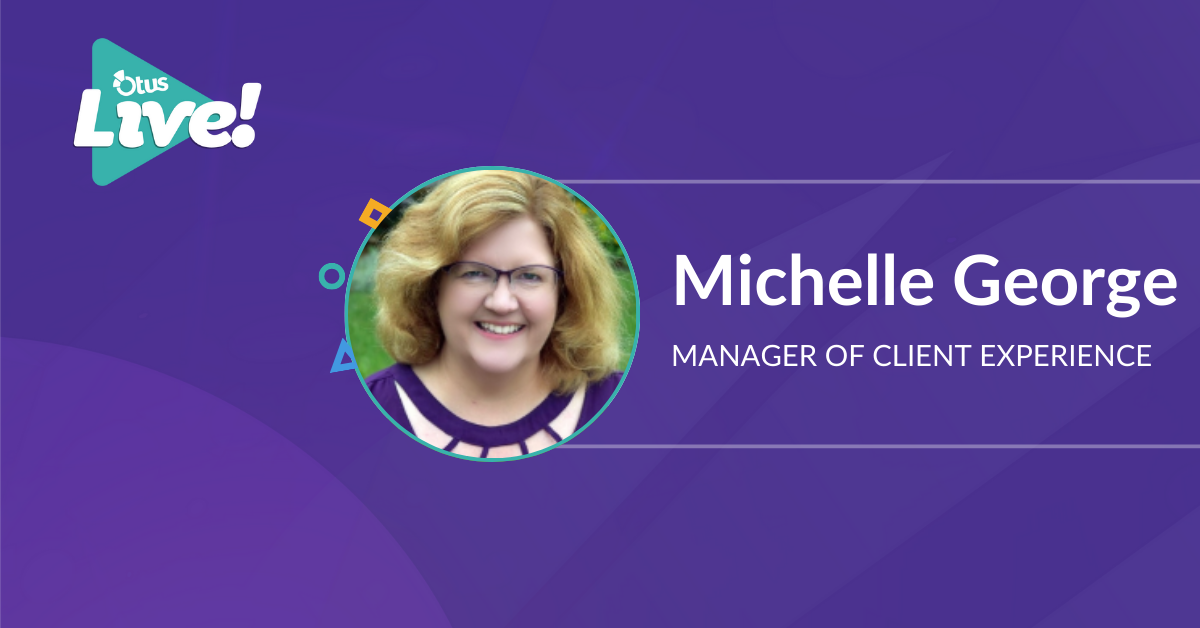 Ready, Set, Otus! Mini-Sessions: Parent Notifications & Messaging