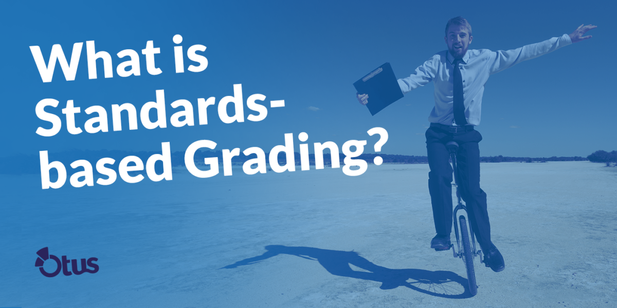 What is standards-based grading?