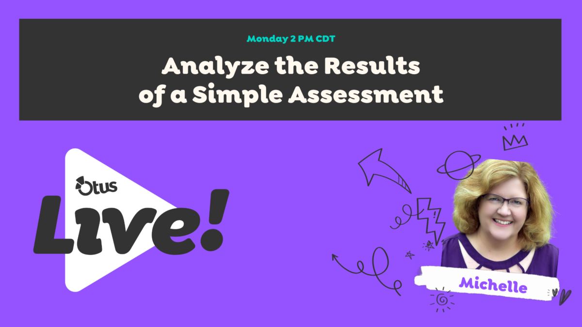 Analyze the Results of a Simple Assessment