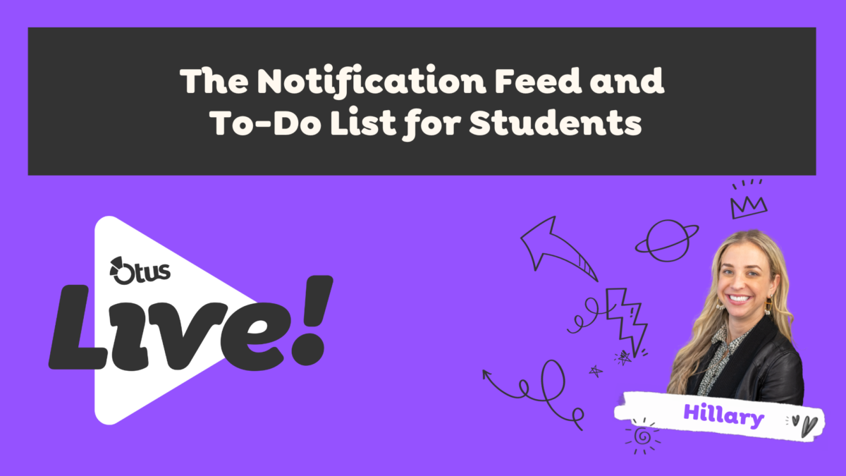The Notification Feed and To-Do List for Students