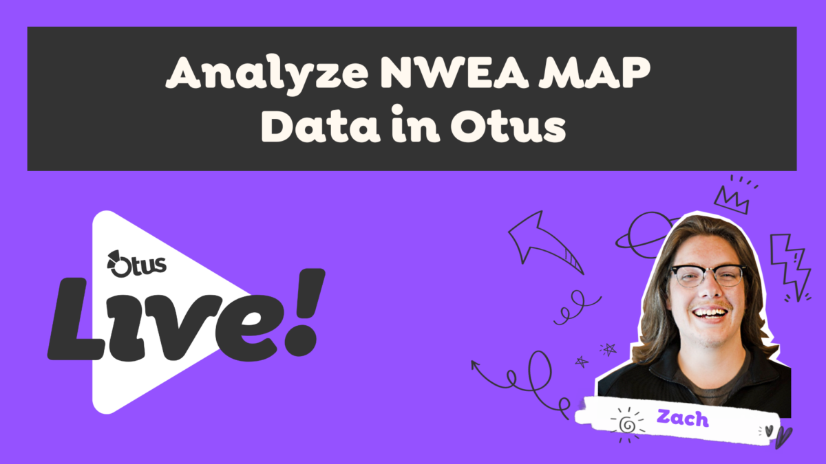 Analyze NWEA MAP Data in Otus