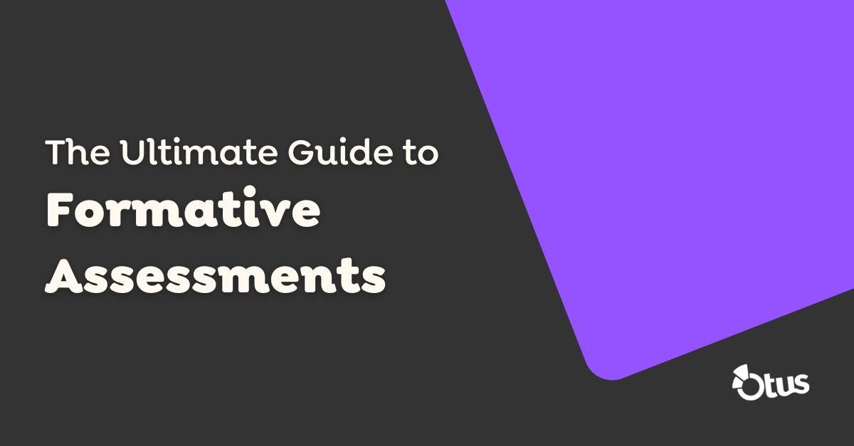 The Ultimate Guide to Formative Assessments