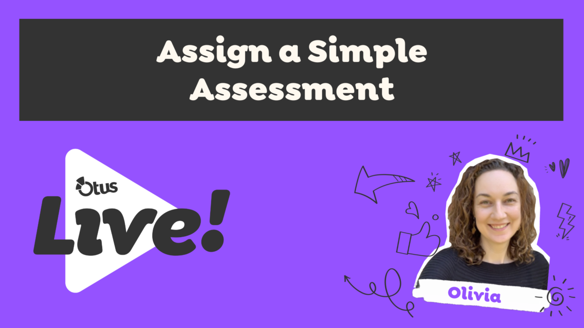 Assign a Simple Assessment