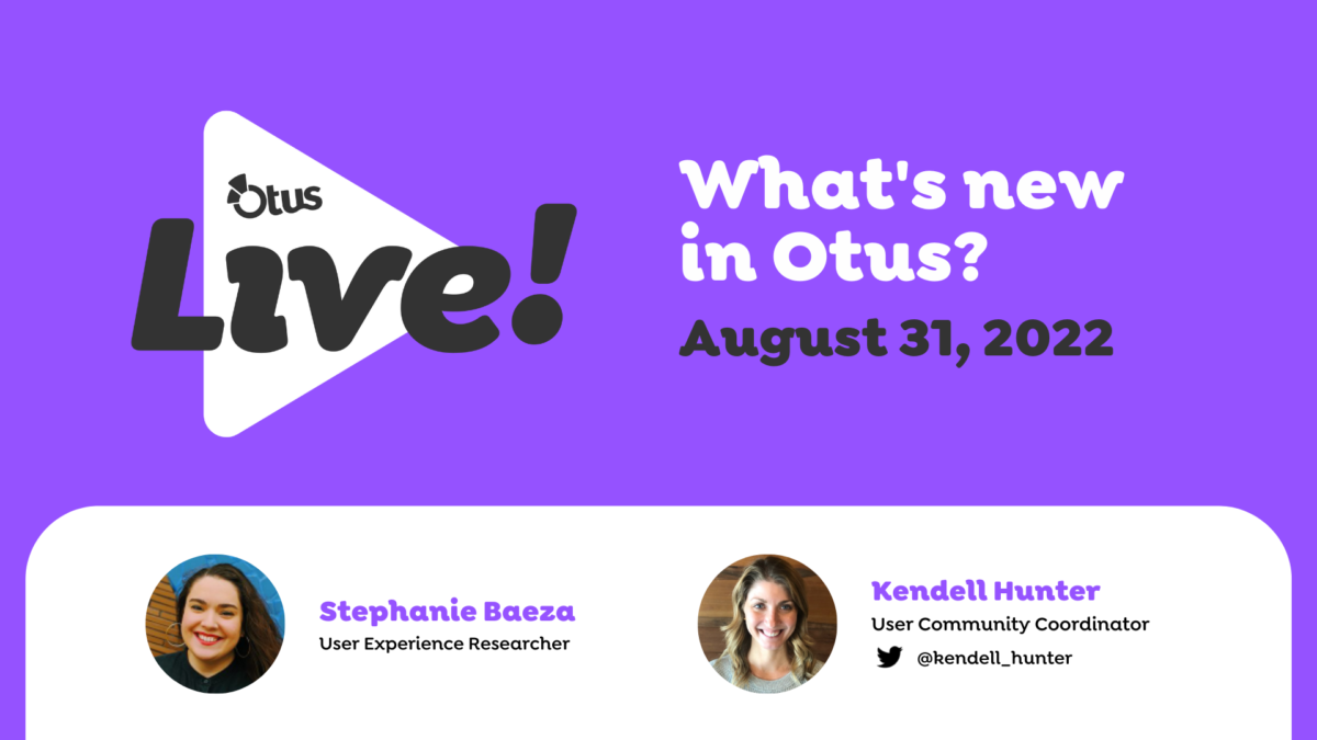What’s New in Otus? August 2022