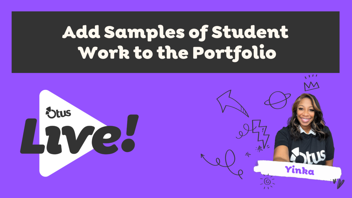 Add Samples of Student Work to the Portfolio