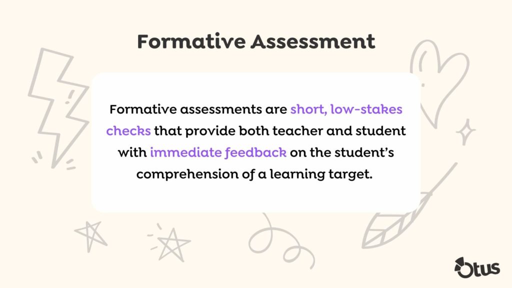 The definition of formative assessments