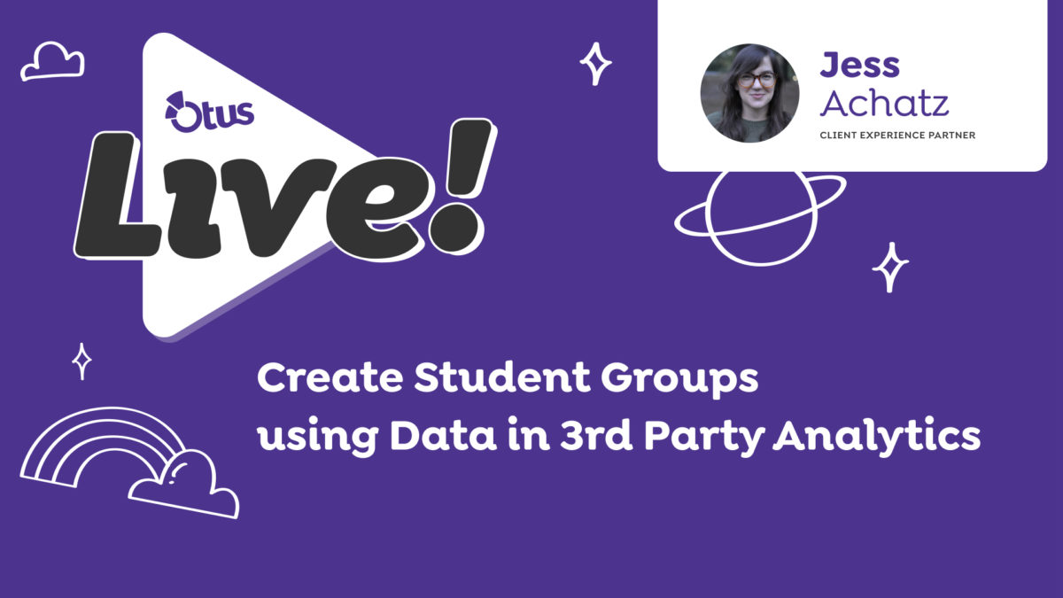 Create Student Groups using Data in 3rd Party Analytics
