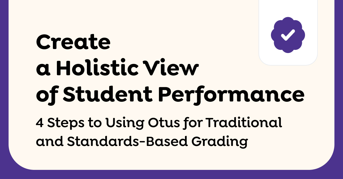 Standards-based grading can work with traditional grading– and it’s easier than you think!