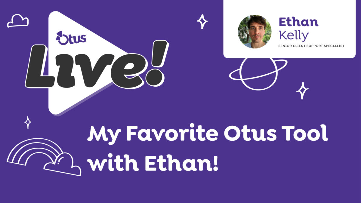 My Favorite Otus Tool with Ethan!