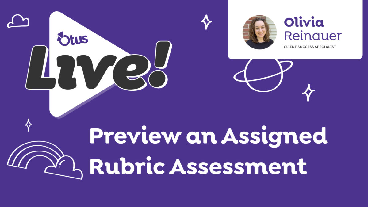 Preview an Assigned Rubric Assessment