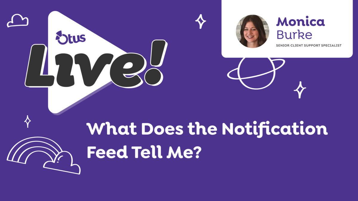 What Does the Notification Feed Tell Me?