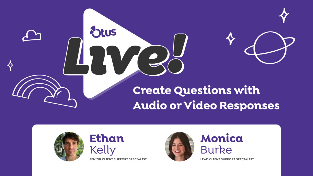 Create Questions with Audio or Video Responses in Advanced Assessments