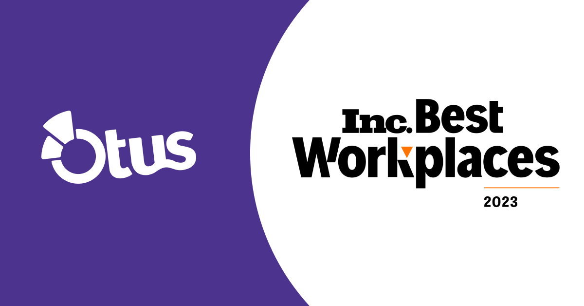 Otus Named an Inc. Magazine Best Workplace of 2023