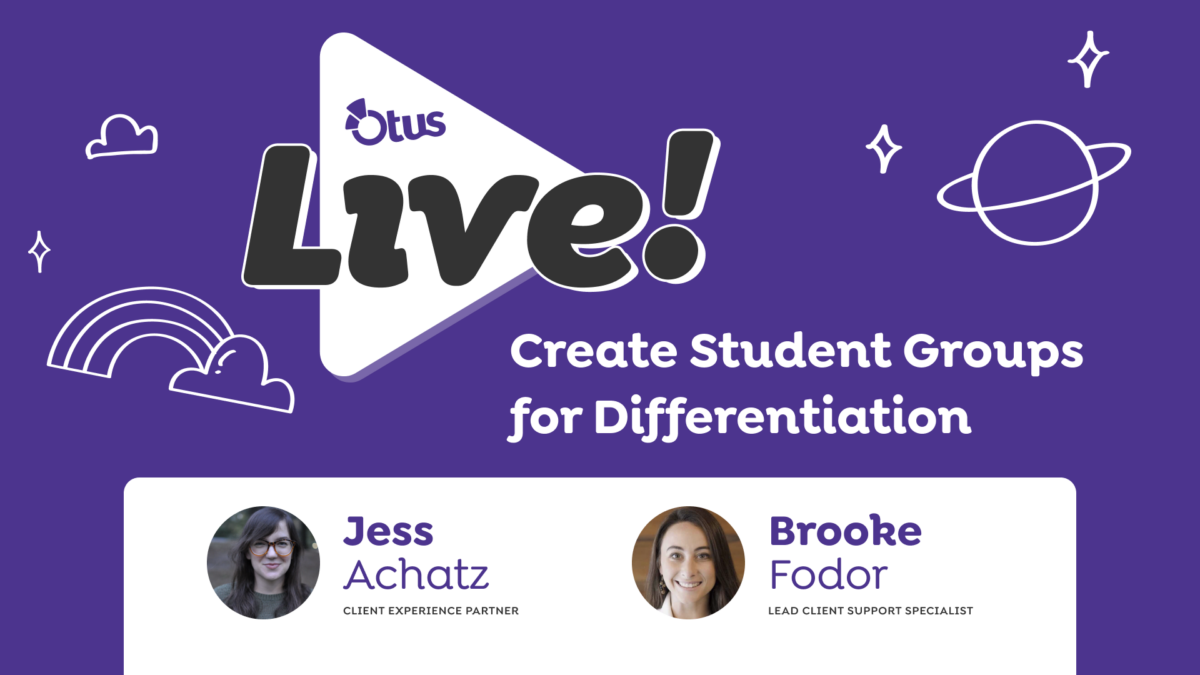 Create Student Groups for Differentiation