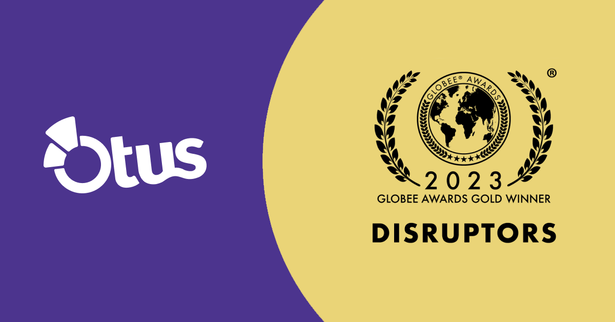 Otus named Gold Globee Disruptor for its all-in-one student learning platform