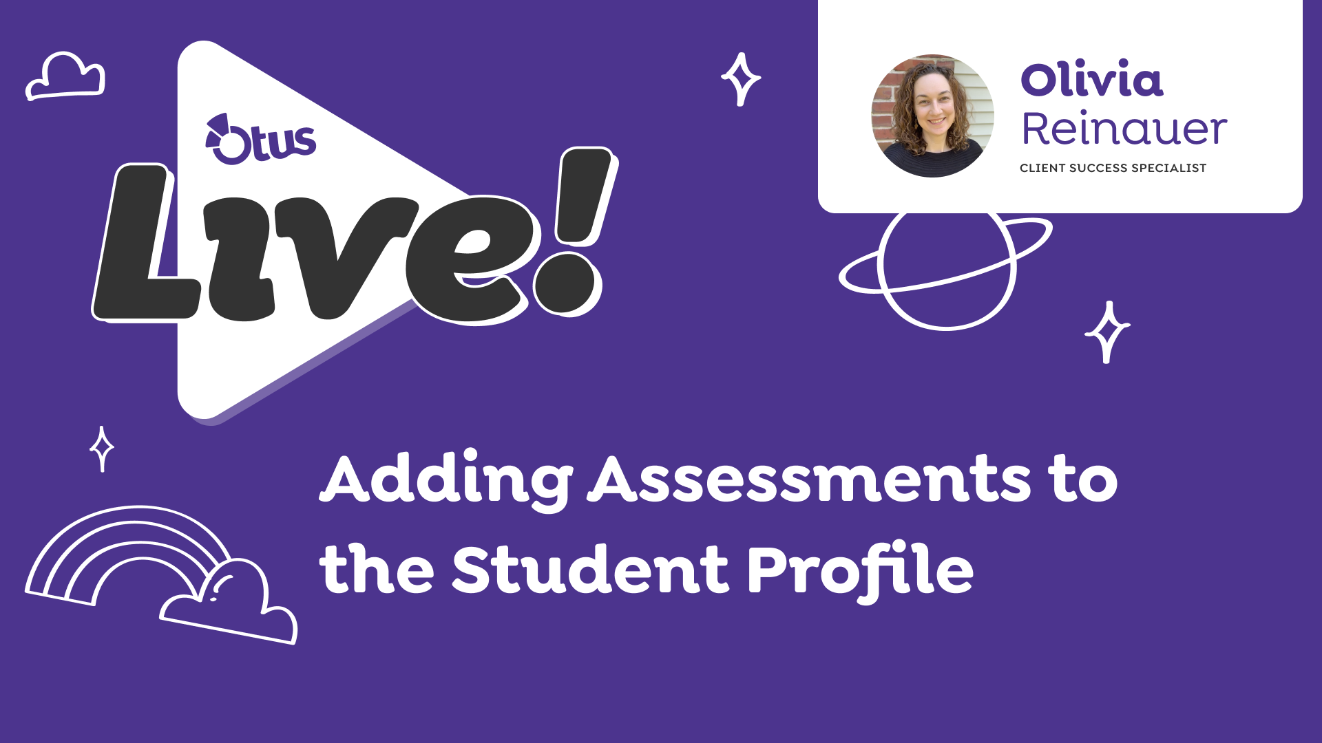 Adding Assessments to the Student Profile