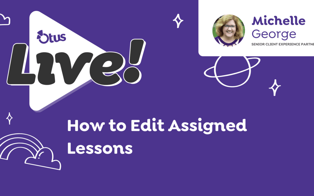 How to Edit Assigned Lessons