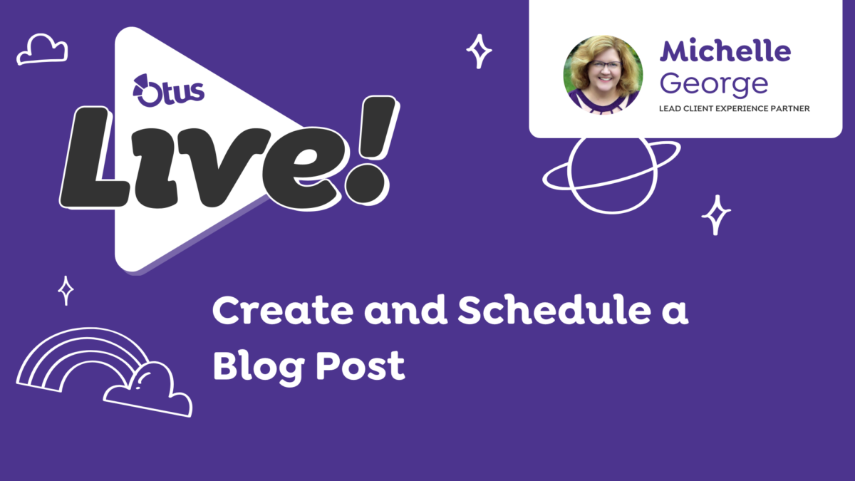 Create & Schedule a Blog Post