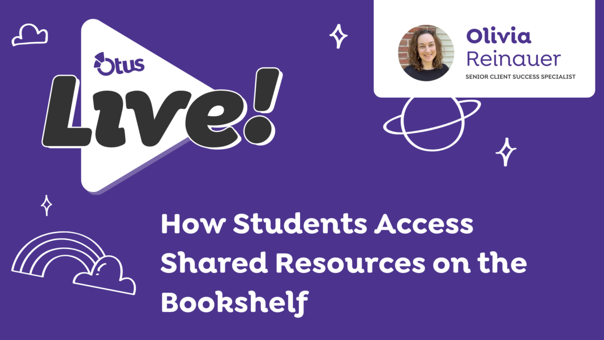 How Students Access Shared Resources on the Bookshelf – Student Account