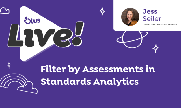 Filter by Assessments in Standards Analytics