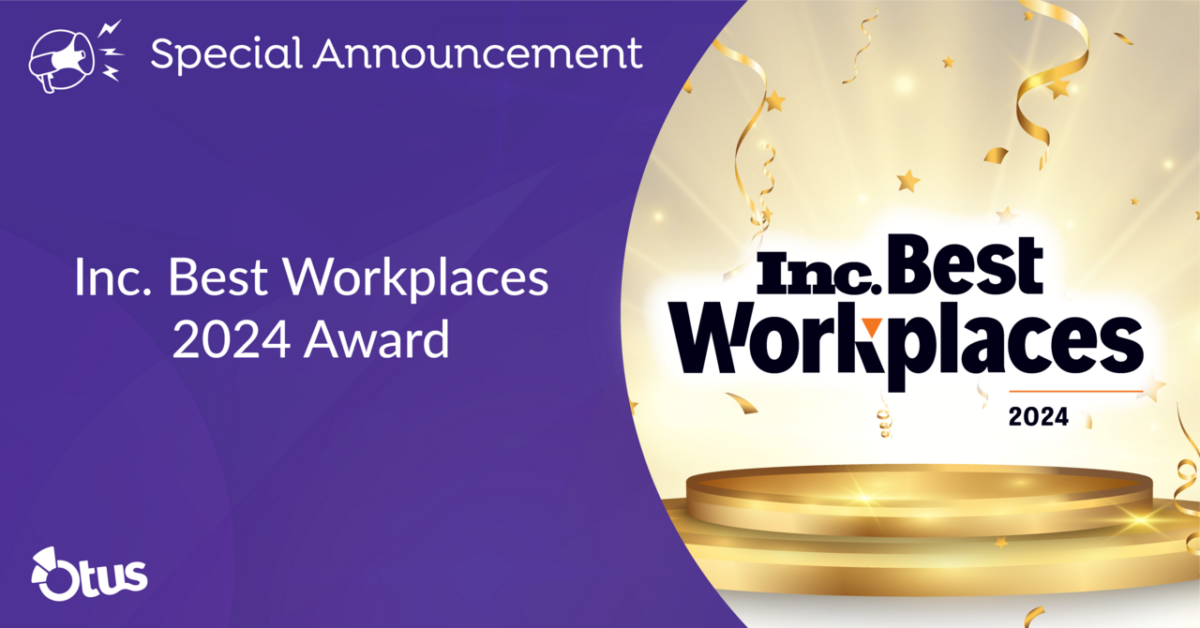 Otus Named an Inc. Magazine Best Workplace of 2024
