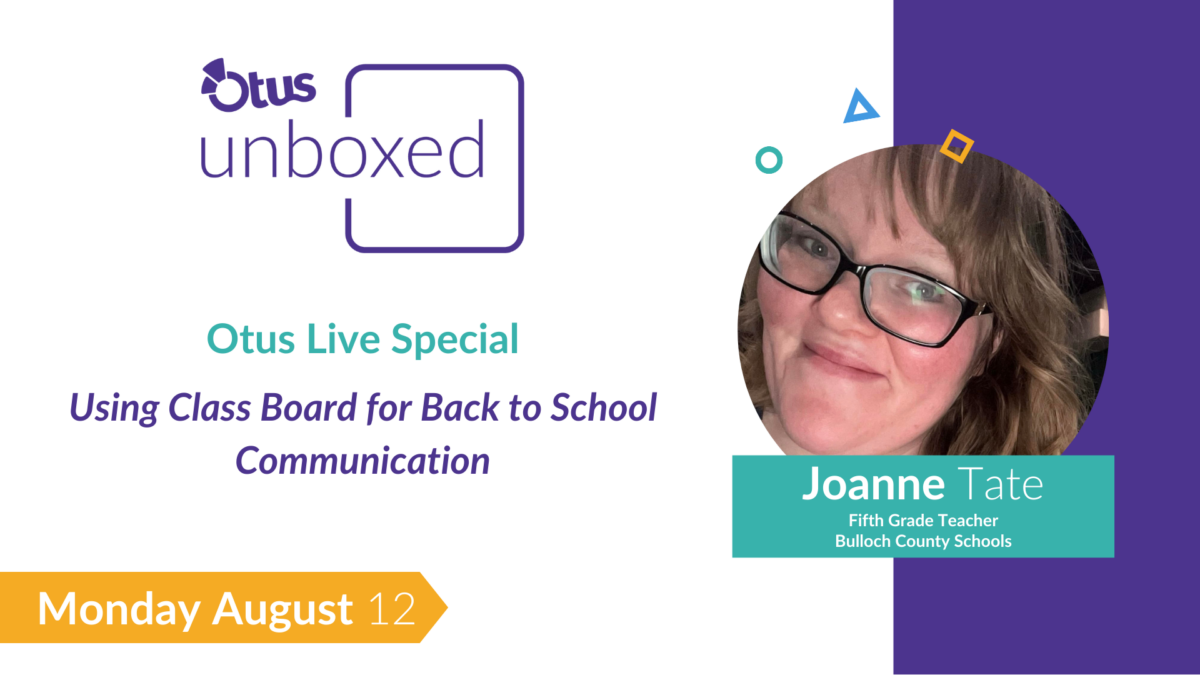 Using Class Board for Back to School Communication with Joanne Tate of Bulloch County Schools