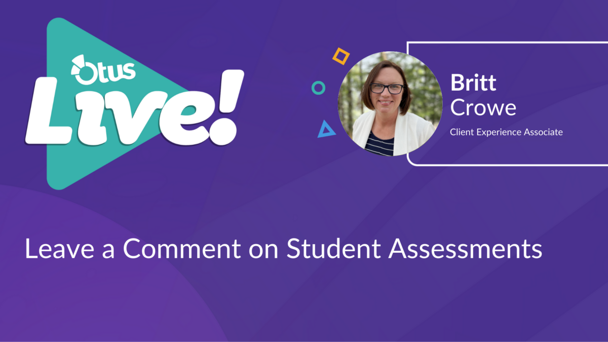 Leave a Comment on Student Assessments