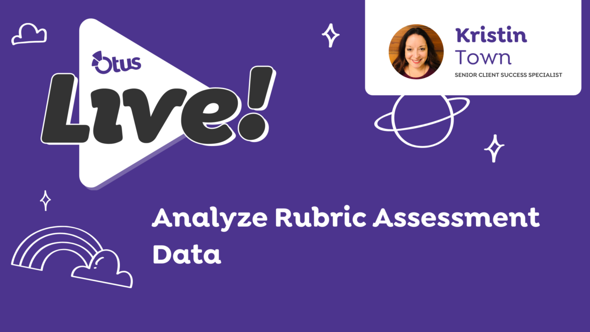 Analyze Rubric Assessment Data