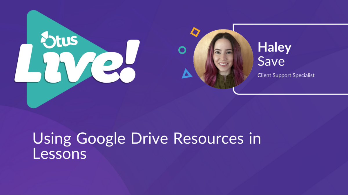 Using Google Drive Resources in Lessons